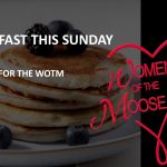 Sunday – WOTM Breakfast 8 to 11 AM