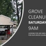 Grove Cleanup Saturday – 9 am
