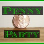 March 3rd – Penny Party