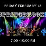 Friday the 13th – SPRINGBROOKE is Back 7PM to 10PM