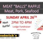 Meat Balls Raffle April 26th 2PM to 4PM